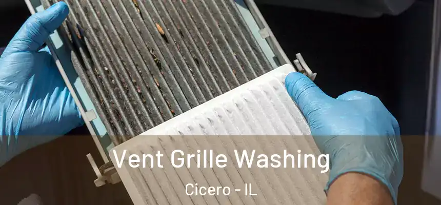  Vent Grille Washing Cicero - IL